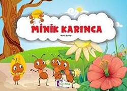 Minik Karınca - Mor Elma Yayıncılık