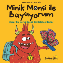 Minik Monsi İle Büyüyorum Cesur Bir Nefes Küçük Bir Kalpten Başlar - Parlayan Yıldız