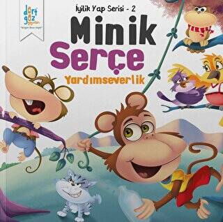 Minik Serçe - Yardımseverlik - 1