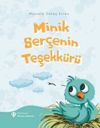 Minik Serçenin Teşekkürü - 1