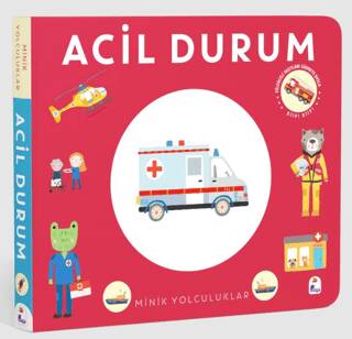 Minik Yolculuklar – Acil Durum - 1