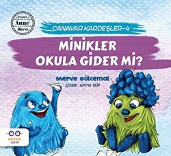 Minikler Okula Gider mi? - Canavar Kardeşler 4 - 1