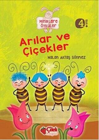 Miniklere Öyküler - Arılar ve Çiçekler - 1