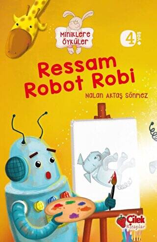 Miniklere Öyküler - Ressam Robot Robi - 1