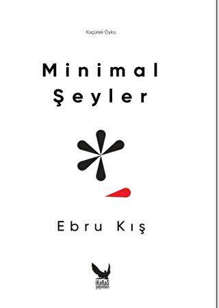 Minimal Şeyler - 1