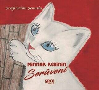 Minnak Kedinin Serüveni - 1