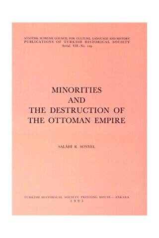 Minorities and The Destruction of The Ottoman Empire - 1