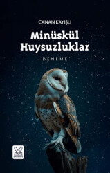 Minüskül Huysuzluklar - Kanguru Yayınları