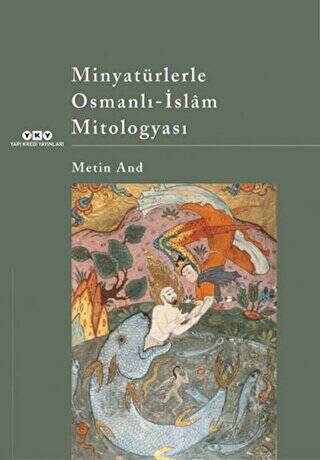 Minyatürlerle Osmanlı - İslam Mitologyası - 1