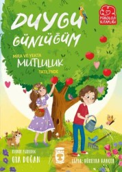 Mira ve Yekta Mutluluk Tatili’nde - Duygu Günlüğüm - Timaş Çocuk