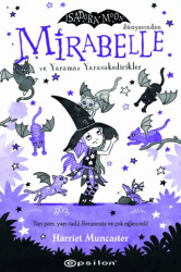 Mirabelle ve Yaramaz Yarasakedicikler - Epsilon Yayınevi