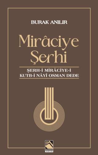 Miraciye Şerhi - 1