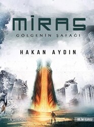 Miras - Gölgenin Şafağı - Kumran Yayınları