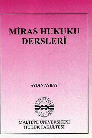 Miras Hukuku Dersleri - 1