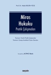 Miras Hukuku Pratik Çalışmaları - Seçkin Yayıncılık