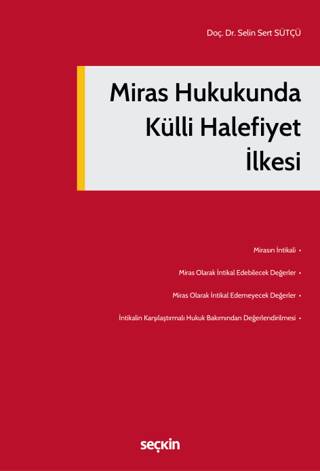 Miras Hukukunda Külli Halefiyet İlkesi - 1
