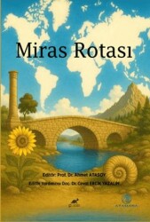 Miras Rotası - Paradigma Akademi Yayınları