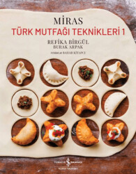 Miras - Türk Mutfağı Teknikleri - 1 İmzalı - İş Bankası Kültür Yayınları