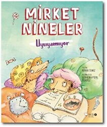 Mirket Nineler Uyuyamıyor - 1