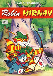 Mırnav 3: Robin Mırnav - 1