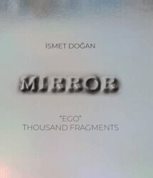 Mirror, ‘EGO’ Thousand Fragments - 1