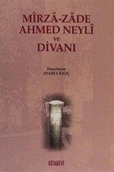 Mirza-zade Ahmed Neyli ve Divanı - 1