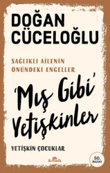 ‘Mış Gibi’ Yetişkinler - Kronik Kitap