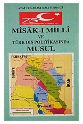 Misakimilli ve Türk Dış Politikasında Musul, Kerkük ve Erbil Meselesi Sempozyumu - 1