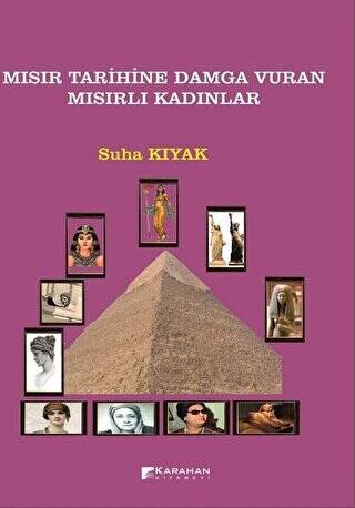 Mısır Tarihine Damga Vuran Mısırlı Kadınlar - 1