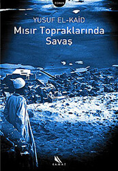 Mısır Topraklarında Savaş - 1