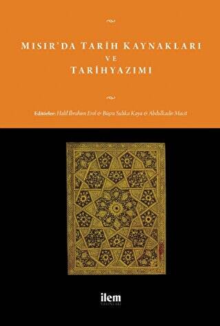 Mısır’da Tarih Kaynakları ve Tarihyazımı - 1