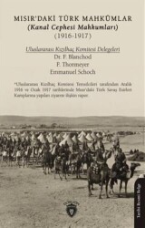 Mısırdaki Türk Mahkumlar Kanal Cephesi Mahkumları 1916-1917 - 1