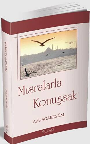 Mısralarla Konuşsak - 1