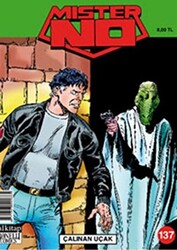 Mister No Sayı: 137 Çalınan Uçak - 1
