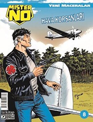 Mister No Sayı: 8 Yeni Maceralar - Hava Korsanları - 1