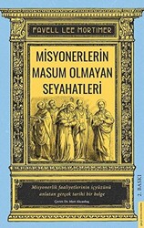 Misyonerlerin Masum Olmayan Seyahatleri - 1