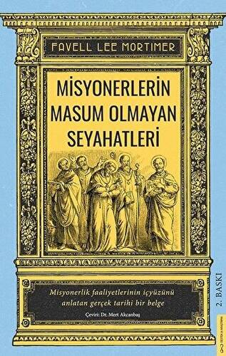 Misyonerlerin Masum Olmayan Seyahatleri - 1