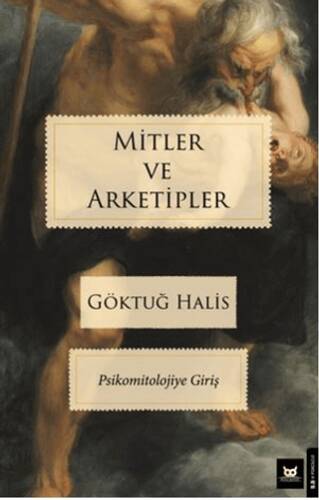 Mitler ve Arketipler - 1