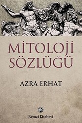 Mitoloji Sözlüğü - 1