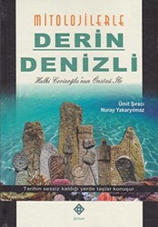 Mitolojilerle Derin Denizli - 1