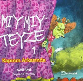 Mıymıy Teyze 1 - Kapının Arkasında - 1