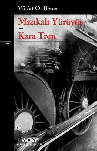 Mızıkalı Yürüyüş - Kara Tren - 1