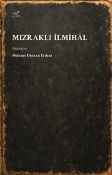 Mızraklı İlmihâl - Uzam Yayınları