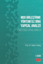 Mod Birleştirme Yöntemi ile Bina Yapısal Analizi SAP2000 Uygulamalı - Nobel Bilimsel Eserler
