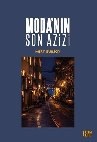 Moda’nın Son Azizi - 1