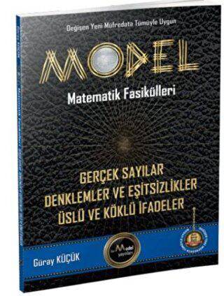 Model Matematik Fasikülleri Gerçek Sayılar, Denklemler ve Eşitsizlikler, Üslü Köklü İfadeler - 1