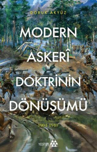 Modern Askeri Doktrinin Dönüşümü - 1