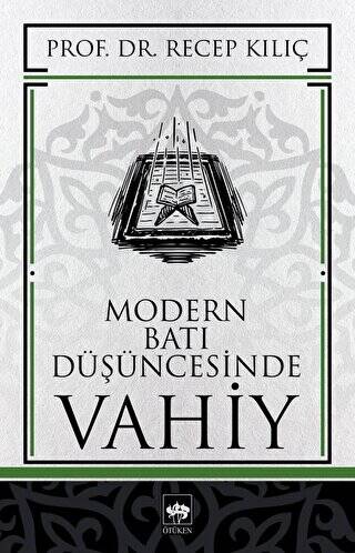 Modern Batı Düşüncesinde Vahiy - 1