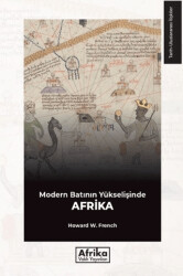 Modern Batının Yükselişinde Afrika - 1