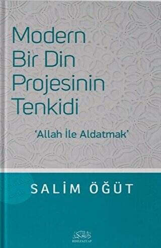 Modern Bir Din Projesinin Tenkidi - 1